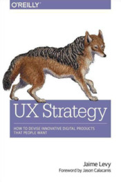 UX Strategy by Jaime Levy